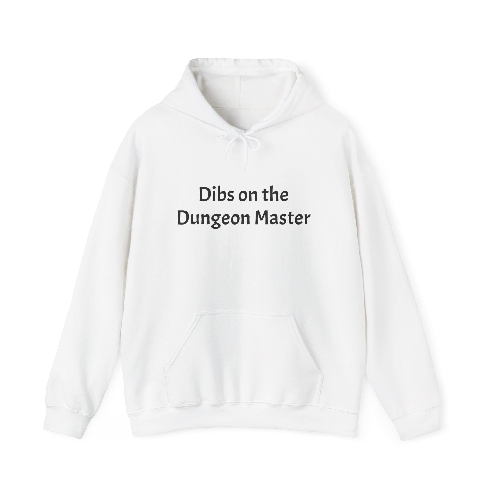 Dibs on the Dungeon Master Hoodie