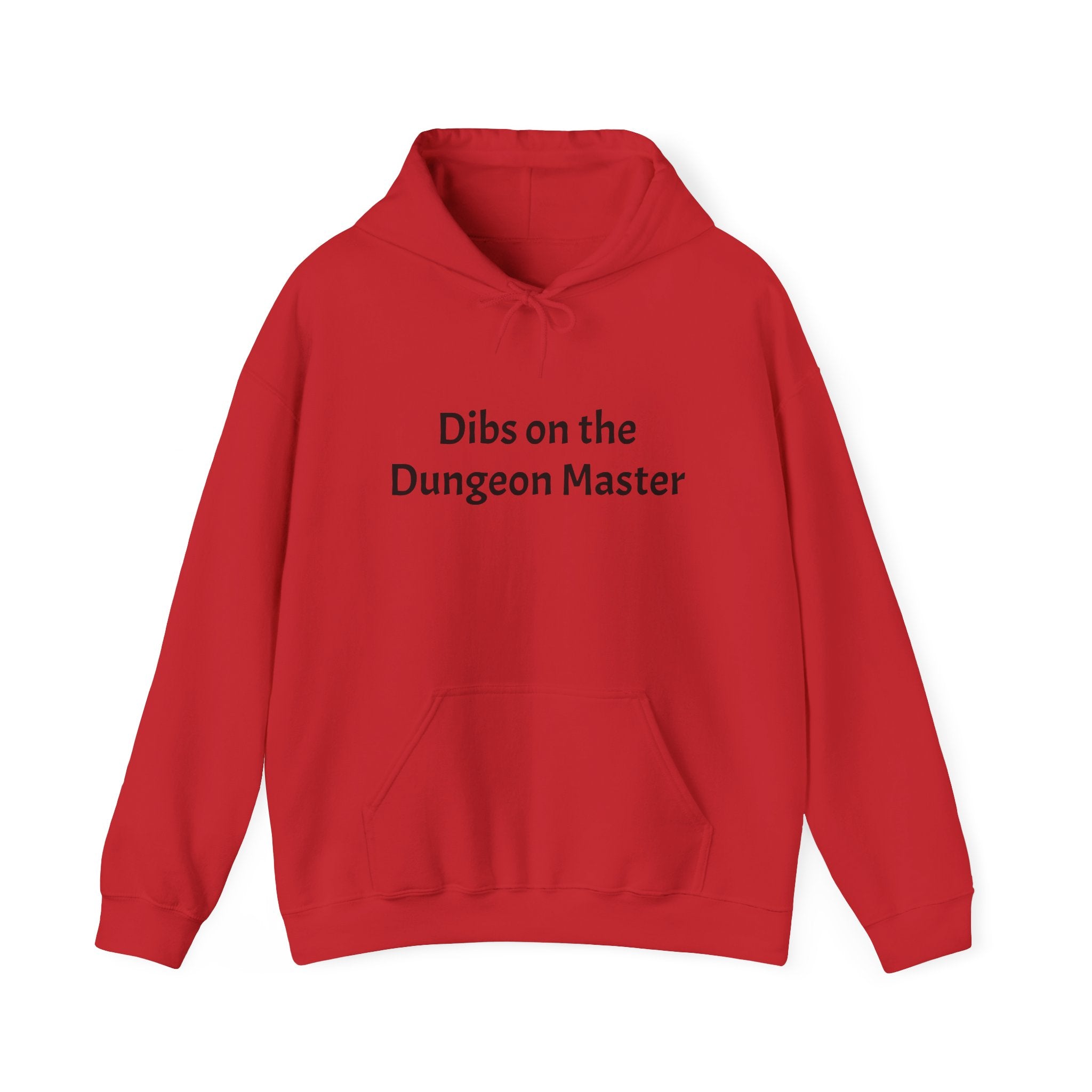 Dibs on the Dungeon Master Hoodie