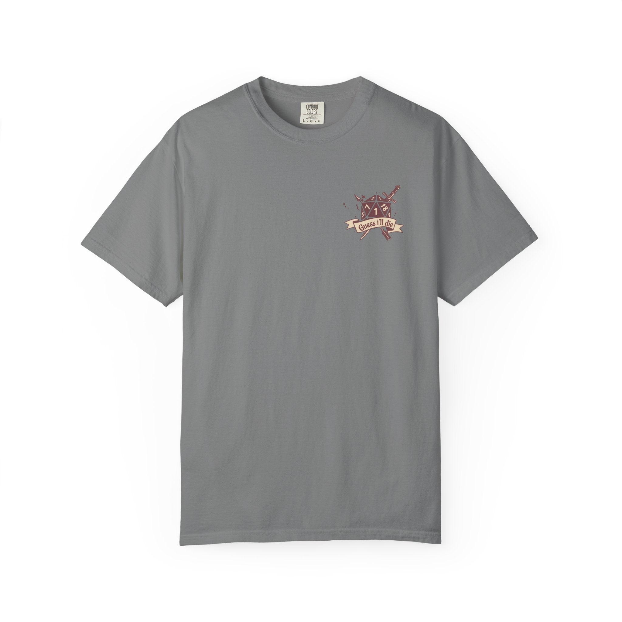 Dungeons and Dragons shirt “guess I’ll die”