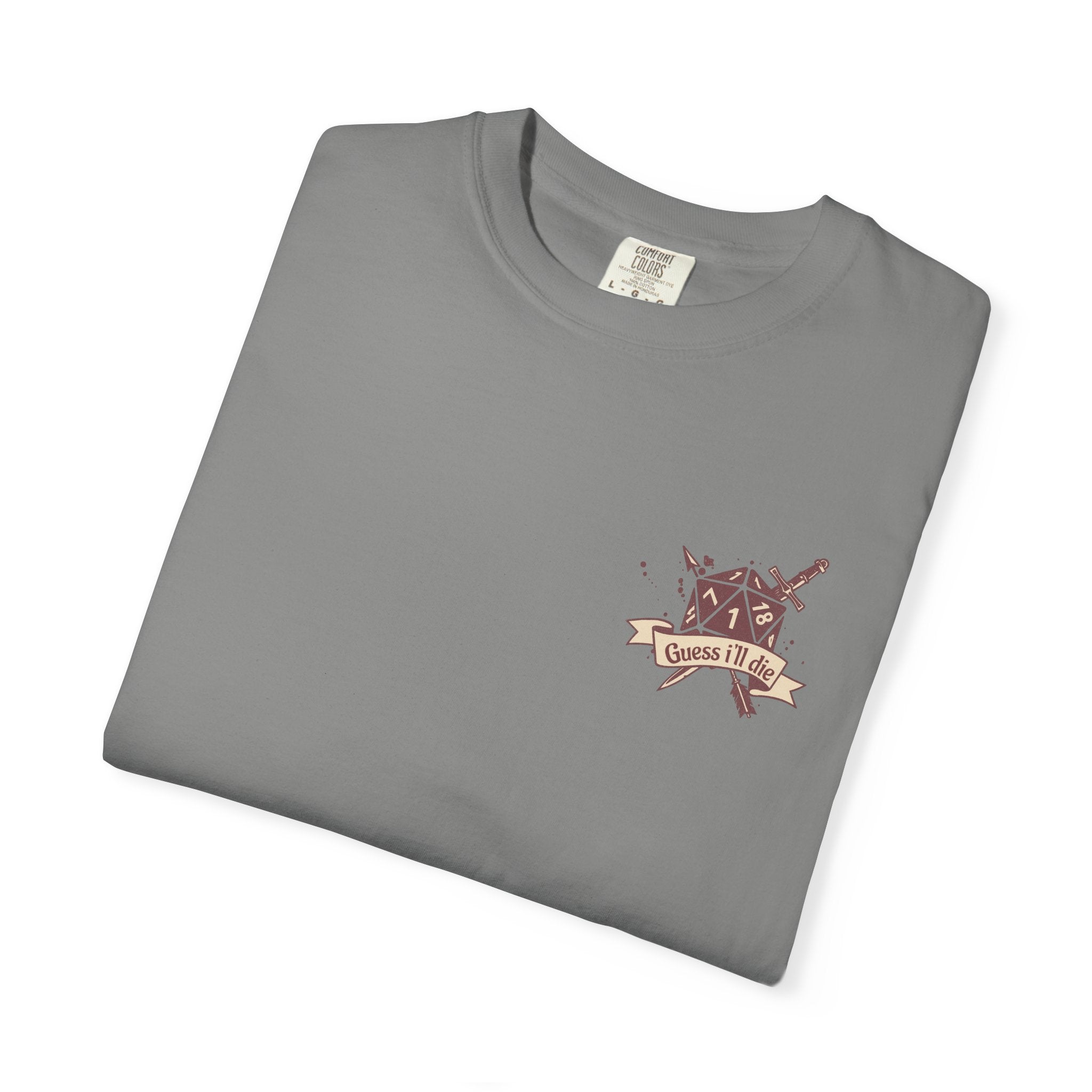 Dungeons and Dragons shirt “guess I’ll die”