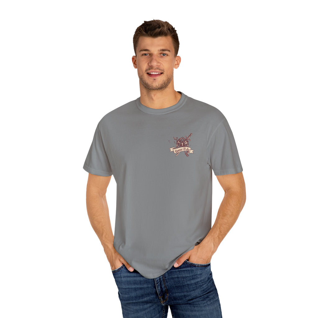 Dungeons and Dragons shirt “guess I’ll die”