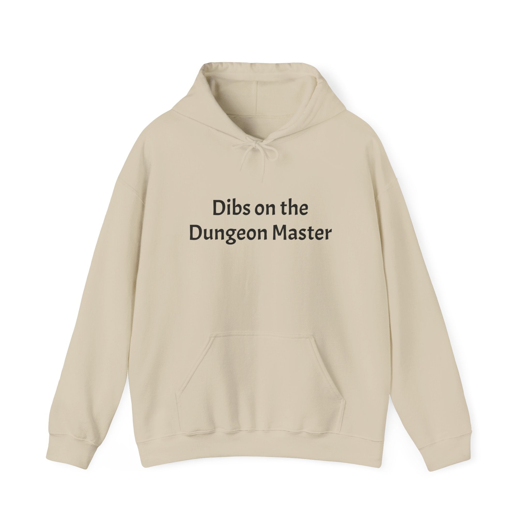 Dibs on the Dungeon Master Hoodie