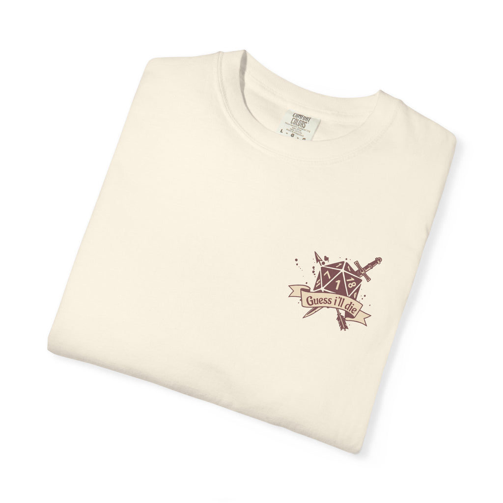 Dungeons and Dragons shirt “guess I’ll die”