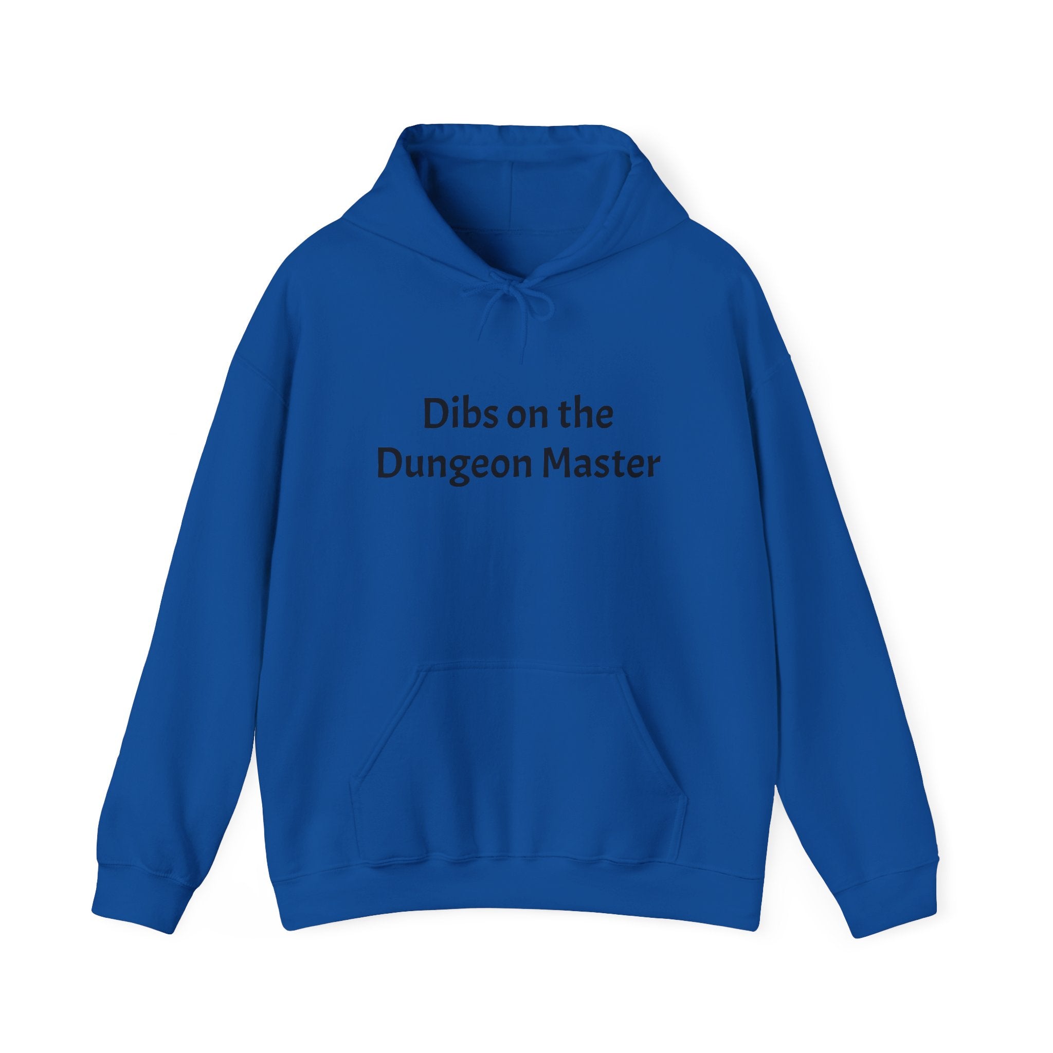 Dibs on the Dungeon Master Hoodie