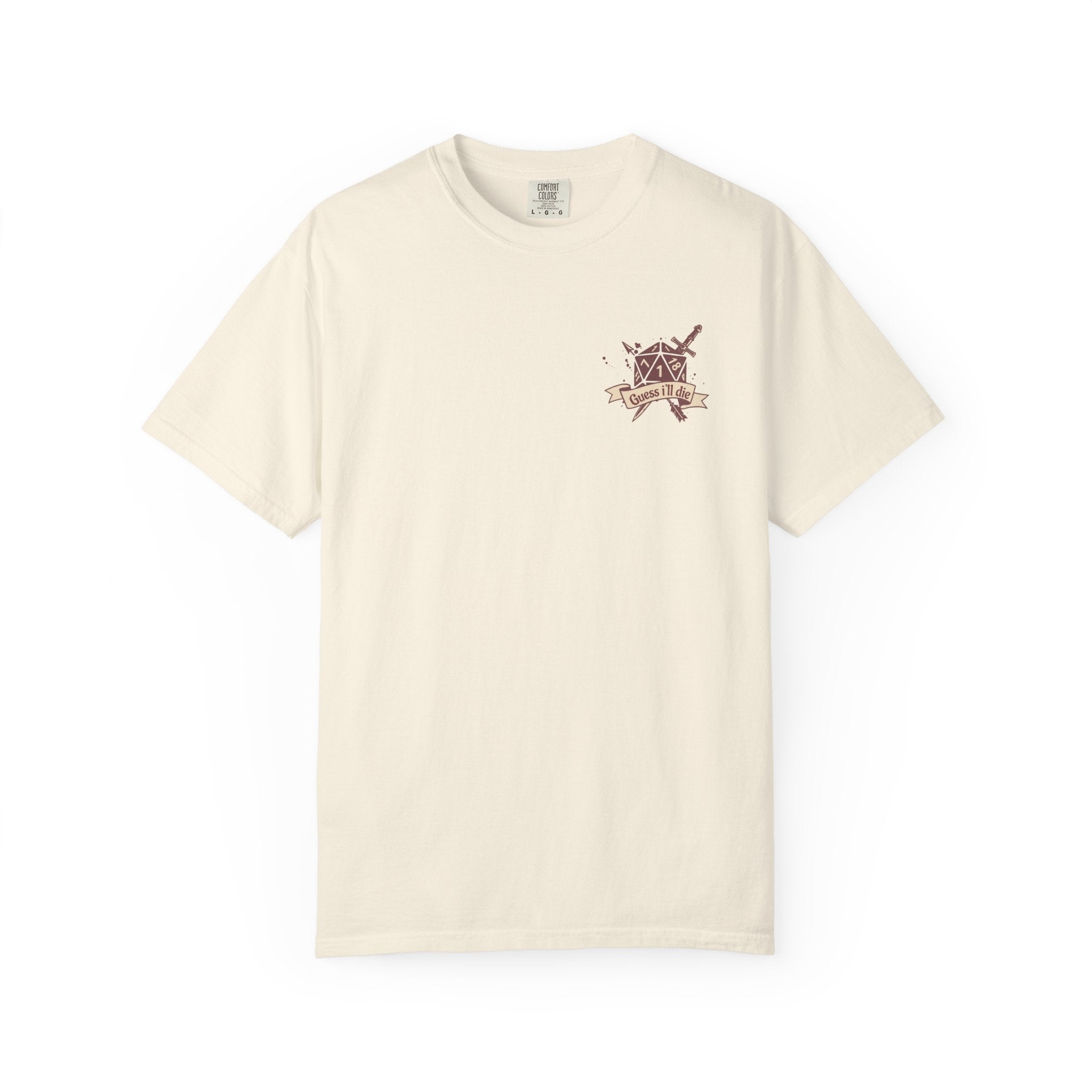 Dungeons and Dragons shirt “guess I’ll die”