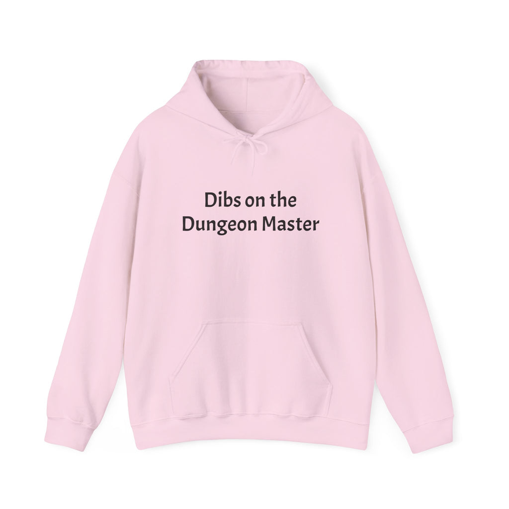 Dibs on the Dungeon Master Hoodie