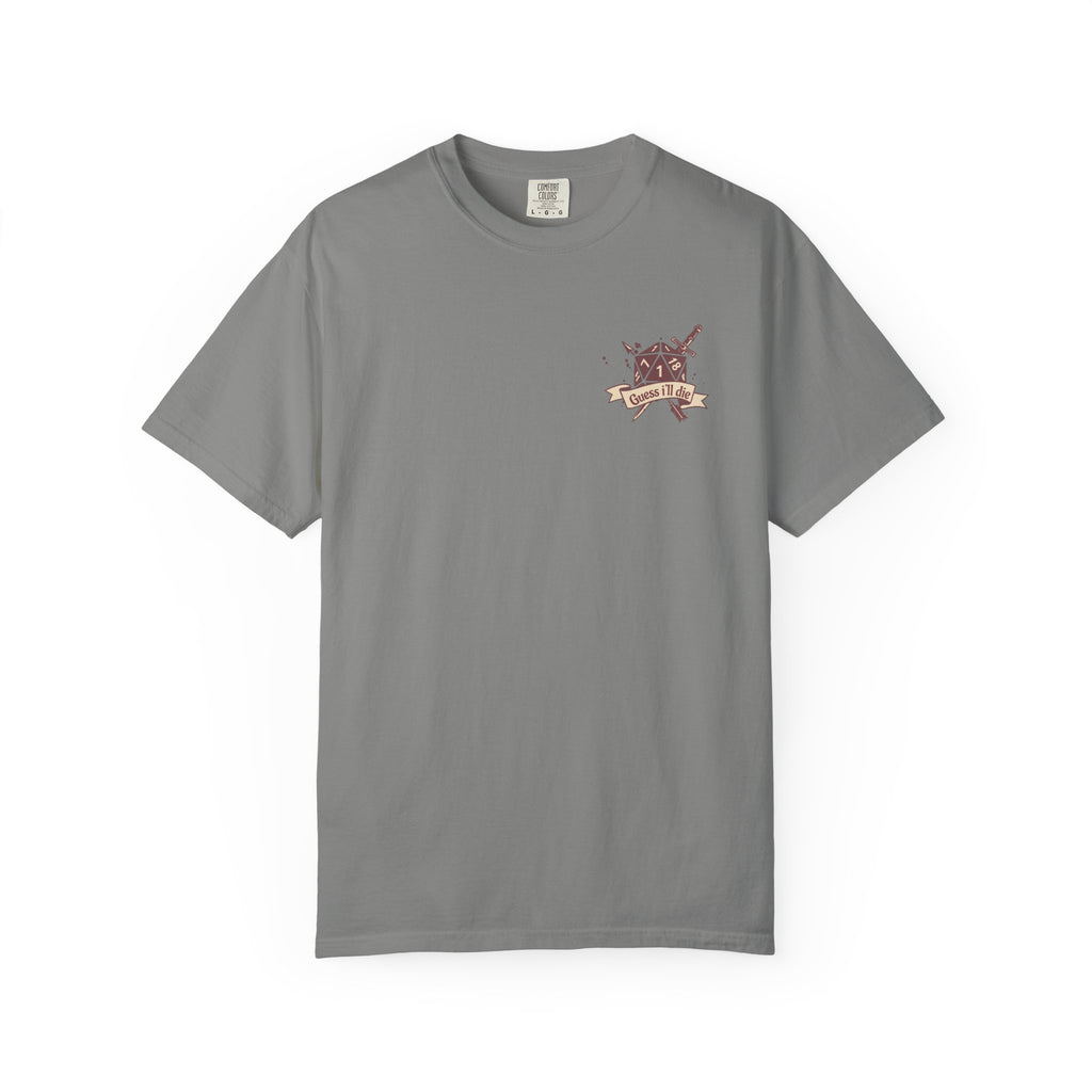 Dungeons and Dragons shirt “guess I’ll die”